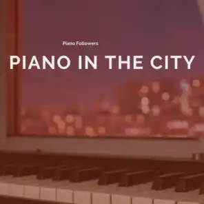 Piano in the City
