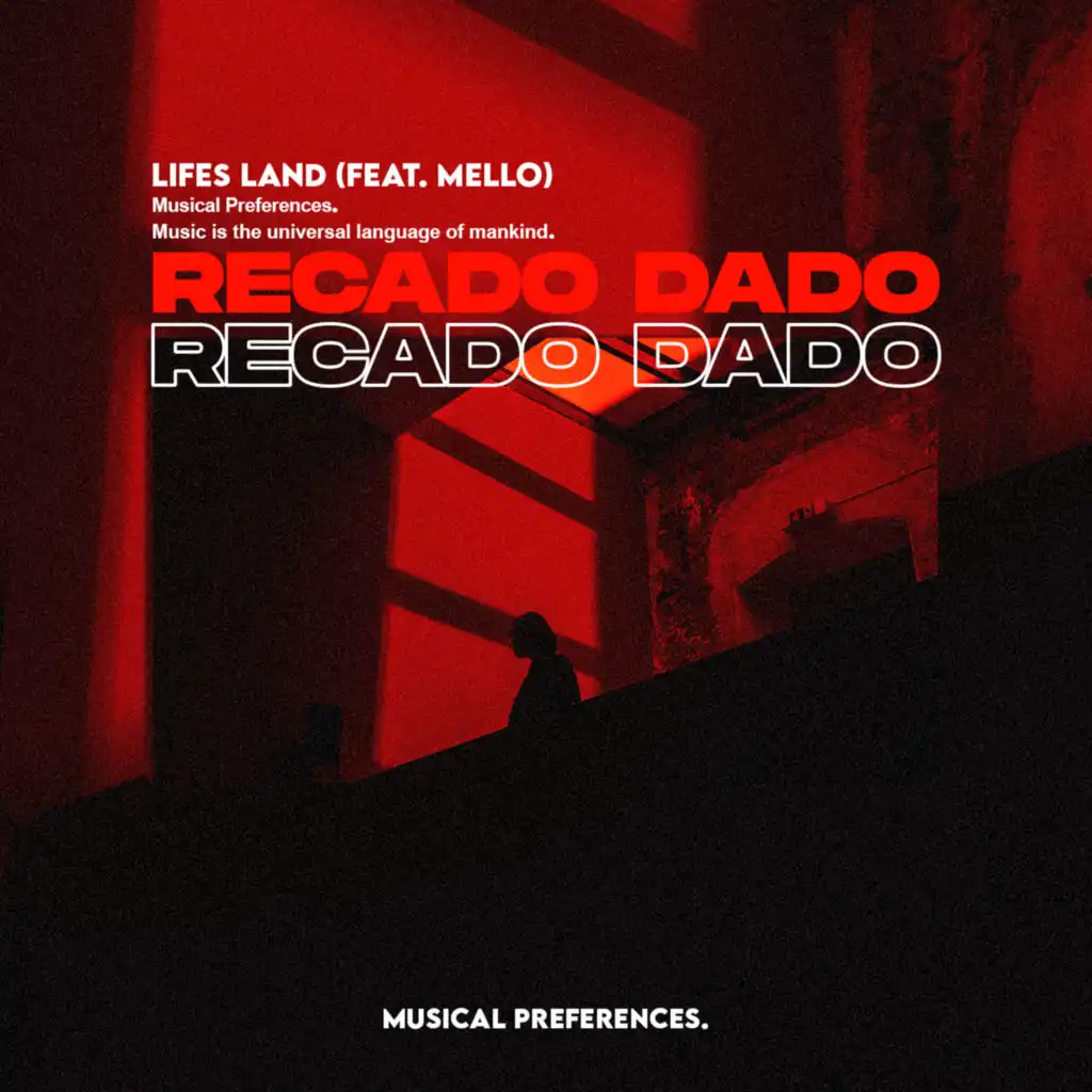 Recado Dado (feat. Mello)