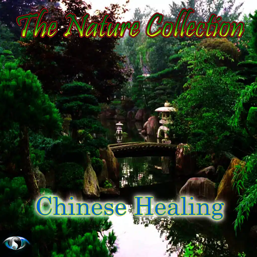 The Nature Collection: Chinese Healing