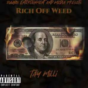Rich Off Weed (feat. GuffMann)
