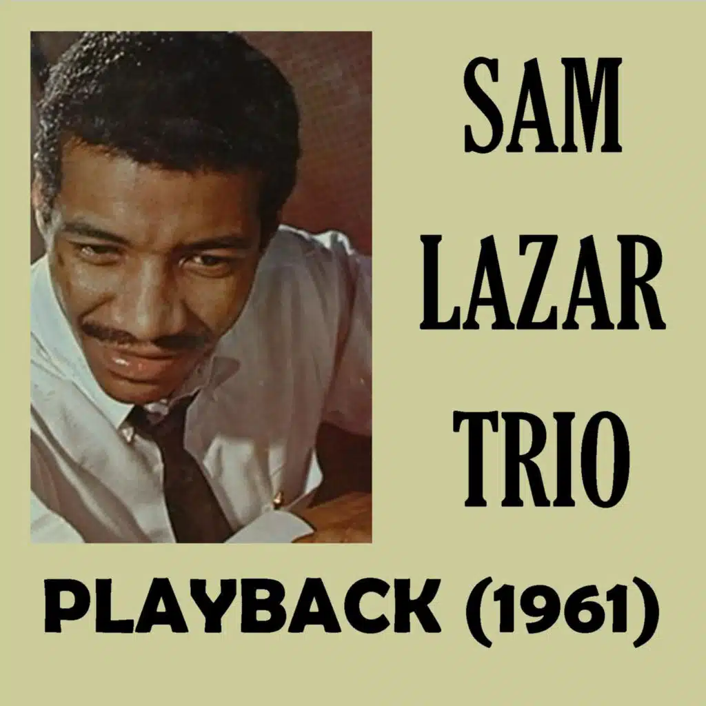 Sam Lazar Trio