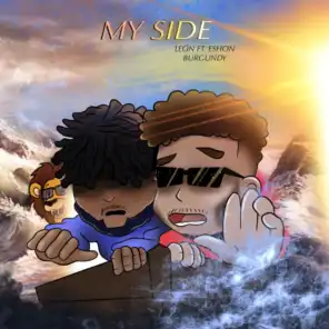 My Side (feat. Eshon Burgundy)