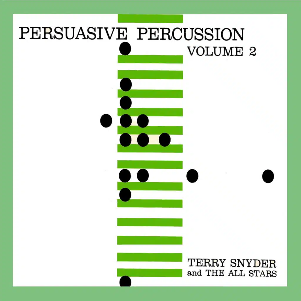 Persuasive Percussion Volume 2