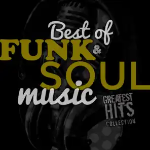Best of Funk & Soul Music Greatest Hits Collection. Exitos De La Mejor Musica Soul Y Funky