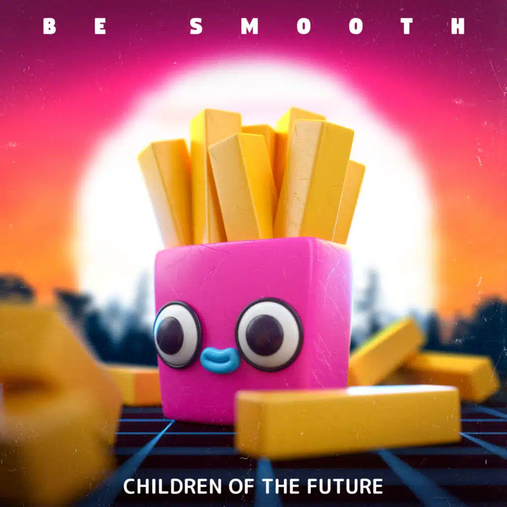 Be Smooth