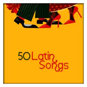 50 Latin Songs