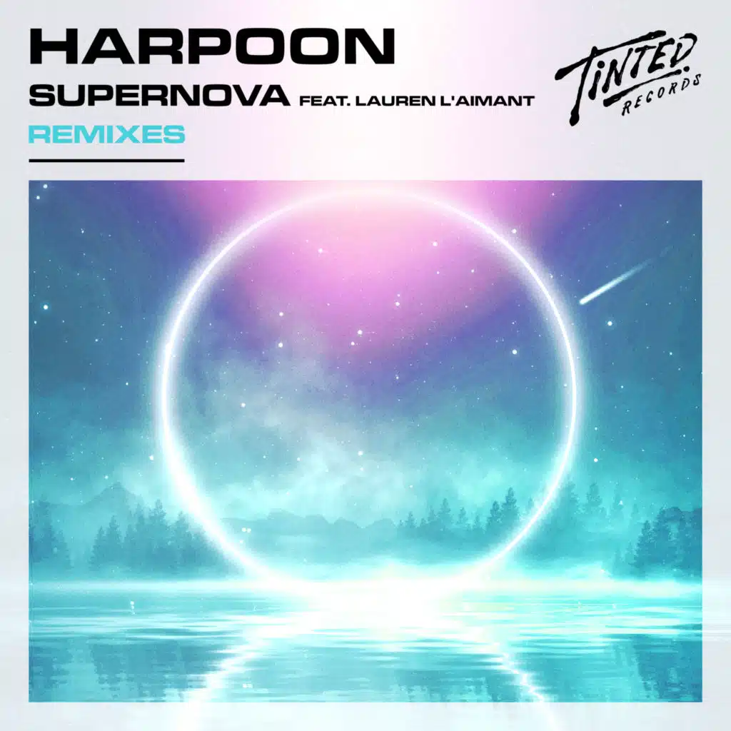 Supernova (feat. Lauren L'aimant) [Remixes]