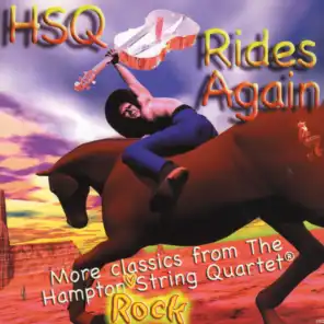 Hsq Rides Again