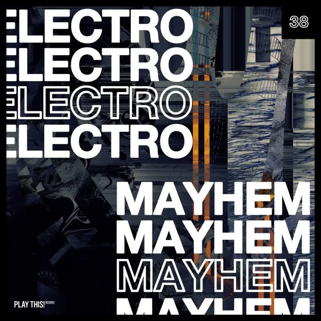 Electro Mayhem, Vol. 38
