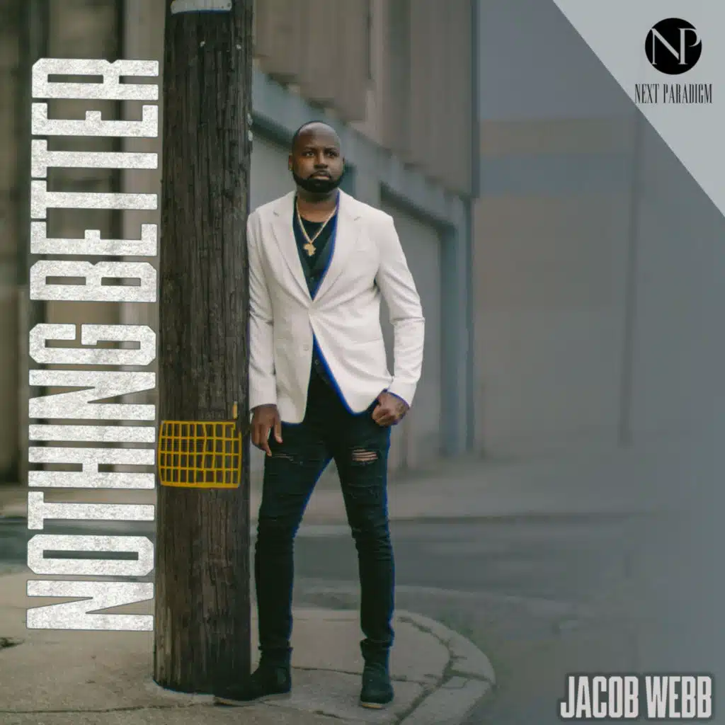 Nothing Better (feat. Jazmin Ghent)