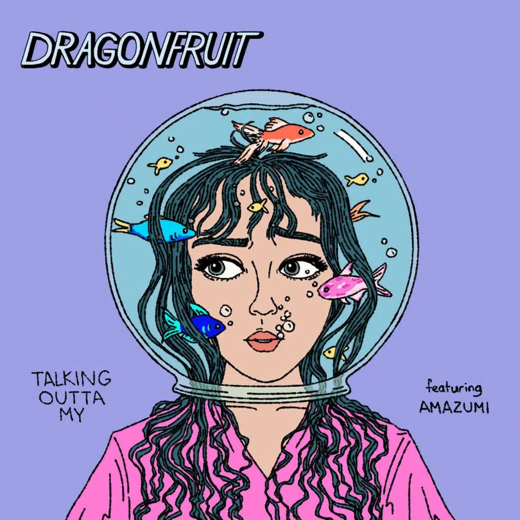 Talking Outta My feat. Amazumi