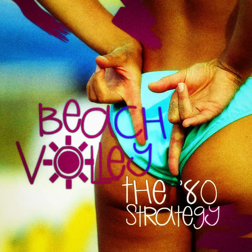Beach Volley - The '80 Strategy