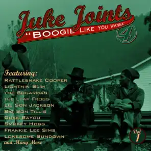Juke Joints Boogie Like You Wanna
