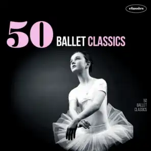 50 Ballets Classics