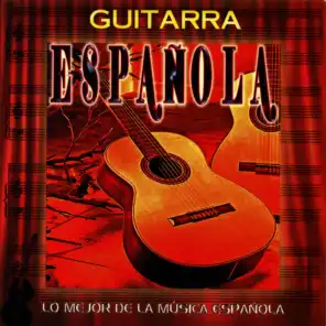 Lo Mejor de la Música Española: Guitarra Española