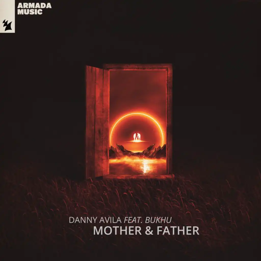Mother & Father (Extended Mix) [feat. Bukhu]