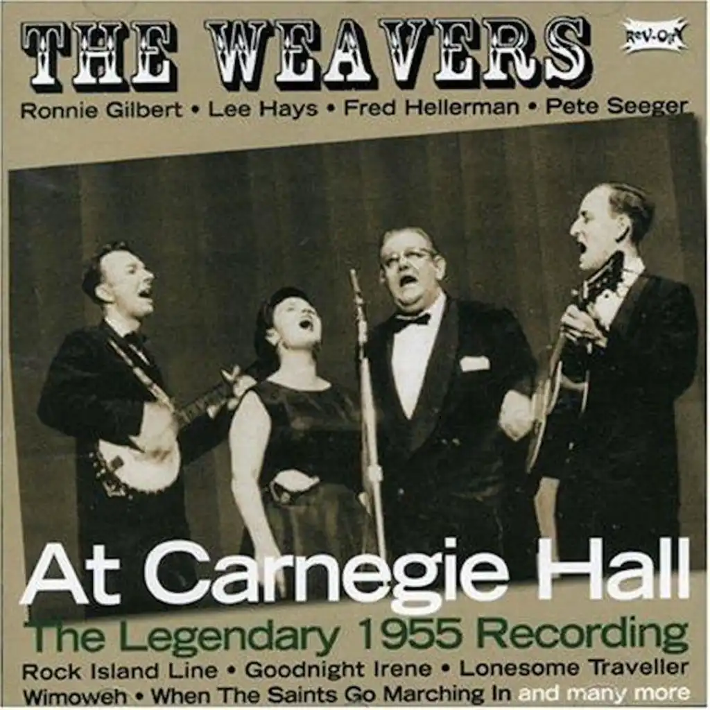 The Weavers at Carnegie Hall