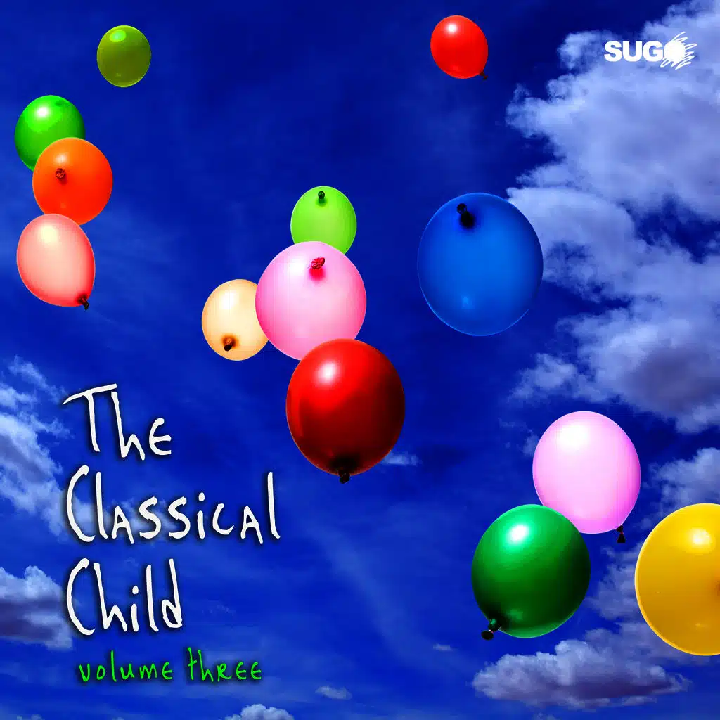 The Classical Child, Vol. 3