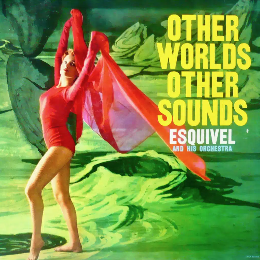 Other Worlds, Other Sounds