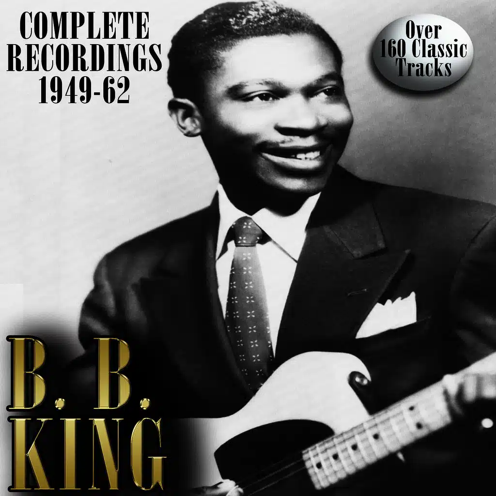 B. B. King: Complete Recordings 1949-1962