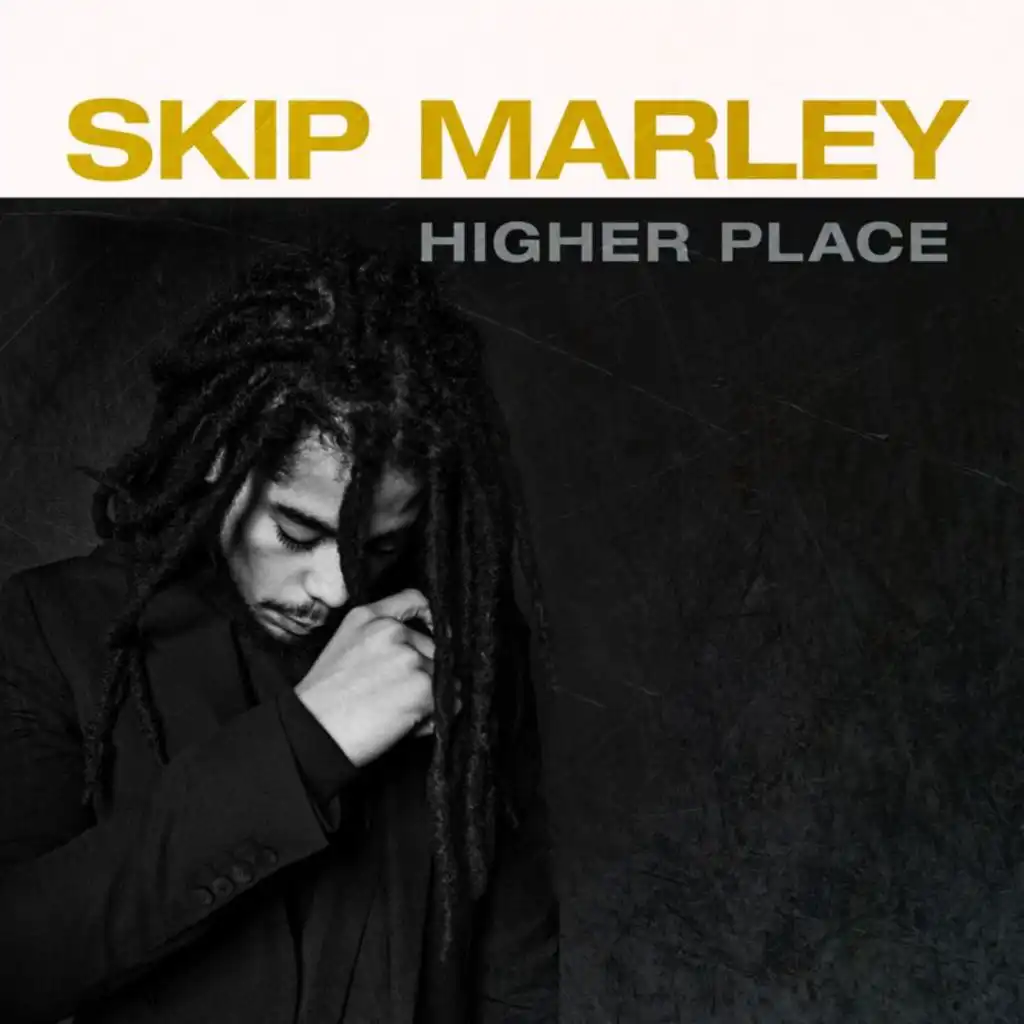 Higher Place (feat. Bob Marley & The Wailers)