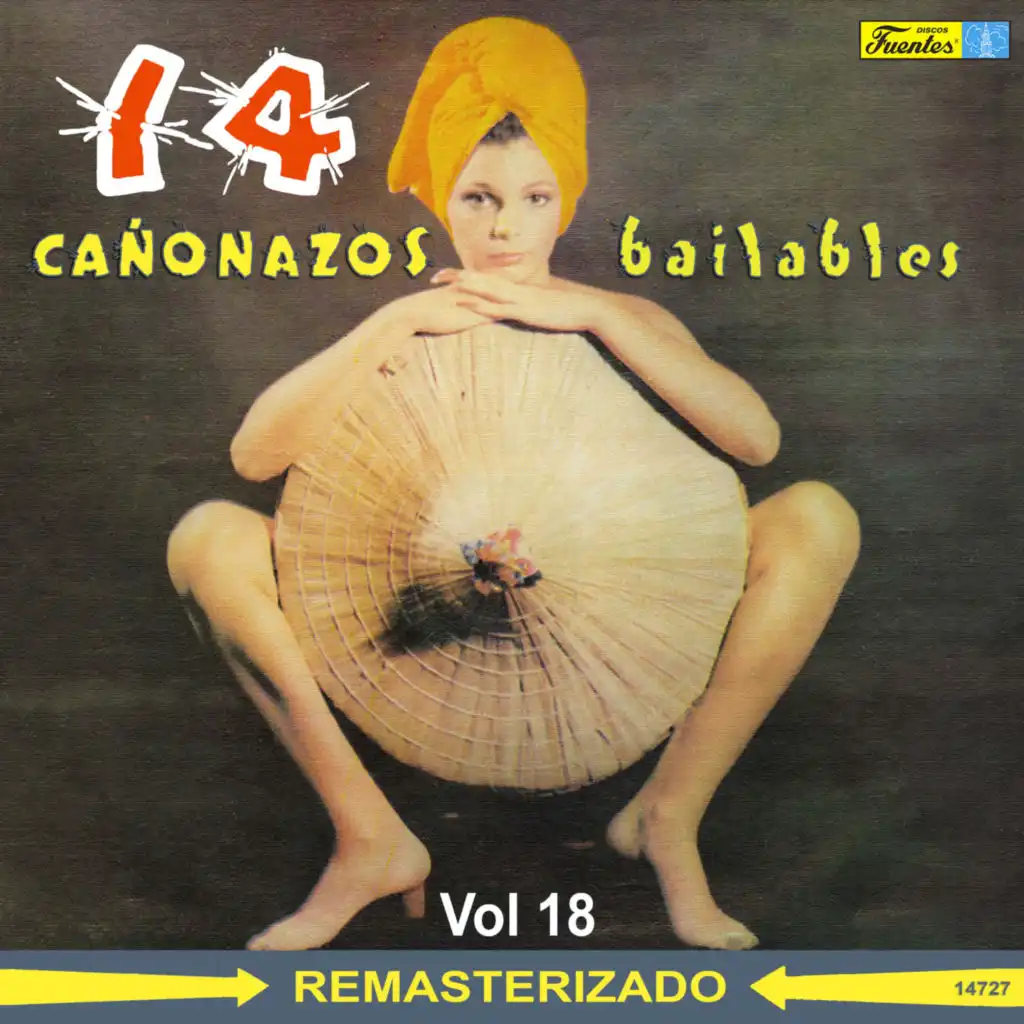 14 Cañonazos Bailables, Vol. 18