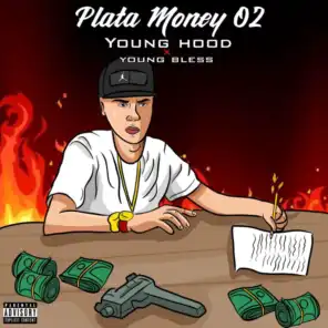 Plata Money 02 (feat. Young bless)