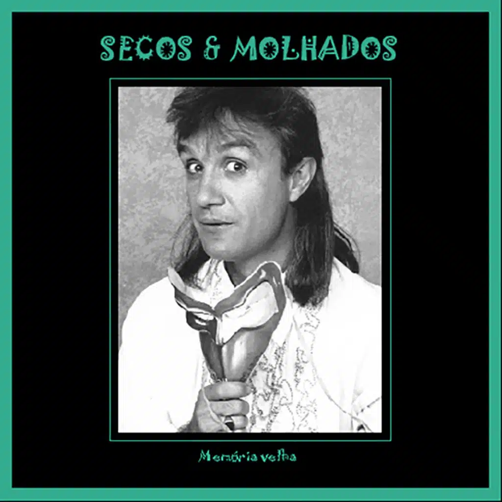Secos & Molhados & João Ricardo