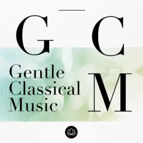 Gentle Classical Music