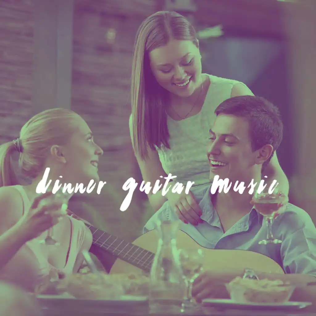 Dinner Guitar Music