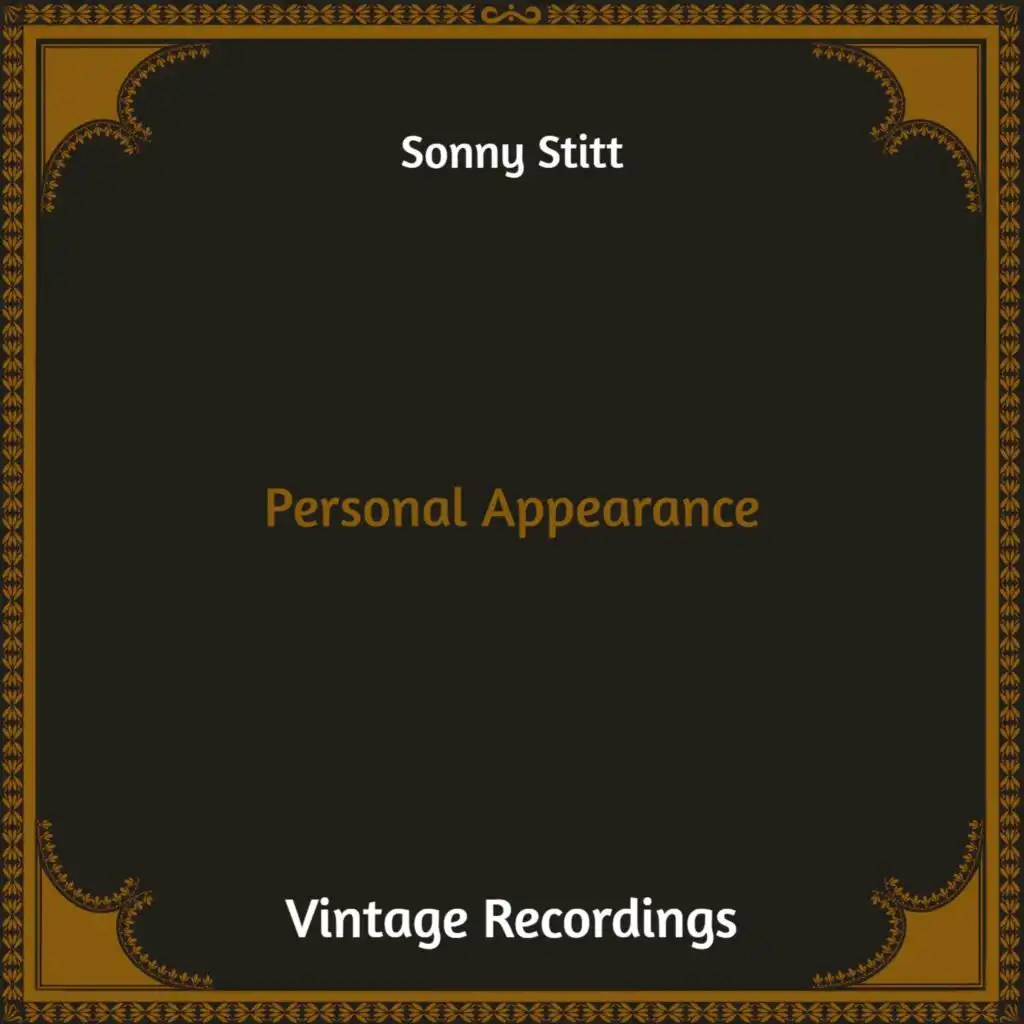 Personal Appearance (Hq Remastered)