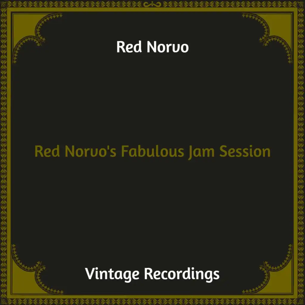 Red Norvo's Fabulous Jam Session (Hq Remastered)
