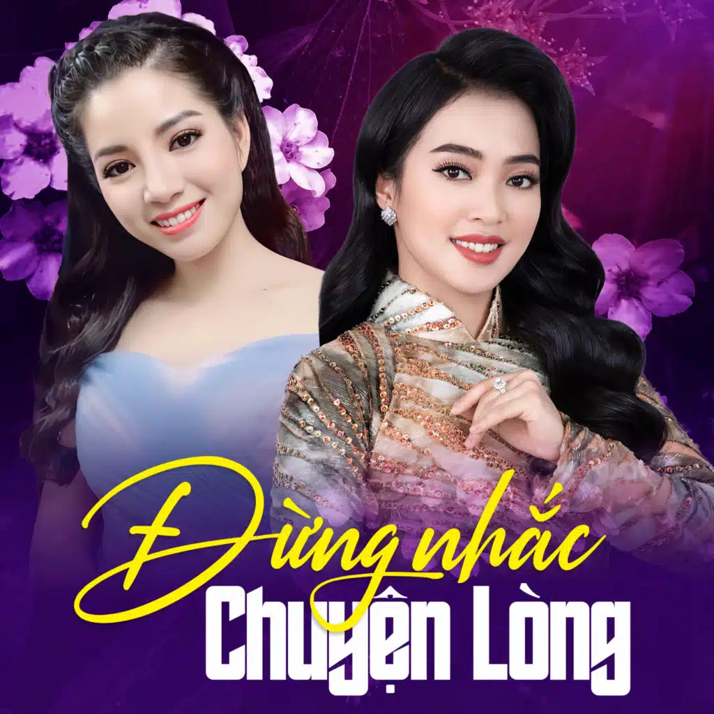 Đừng Nhắc Chuyện Lòng