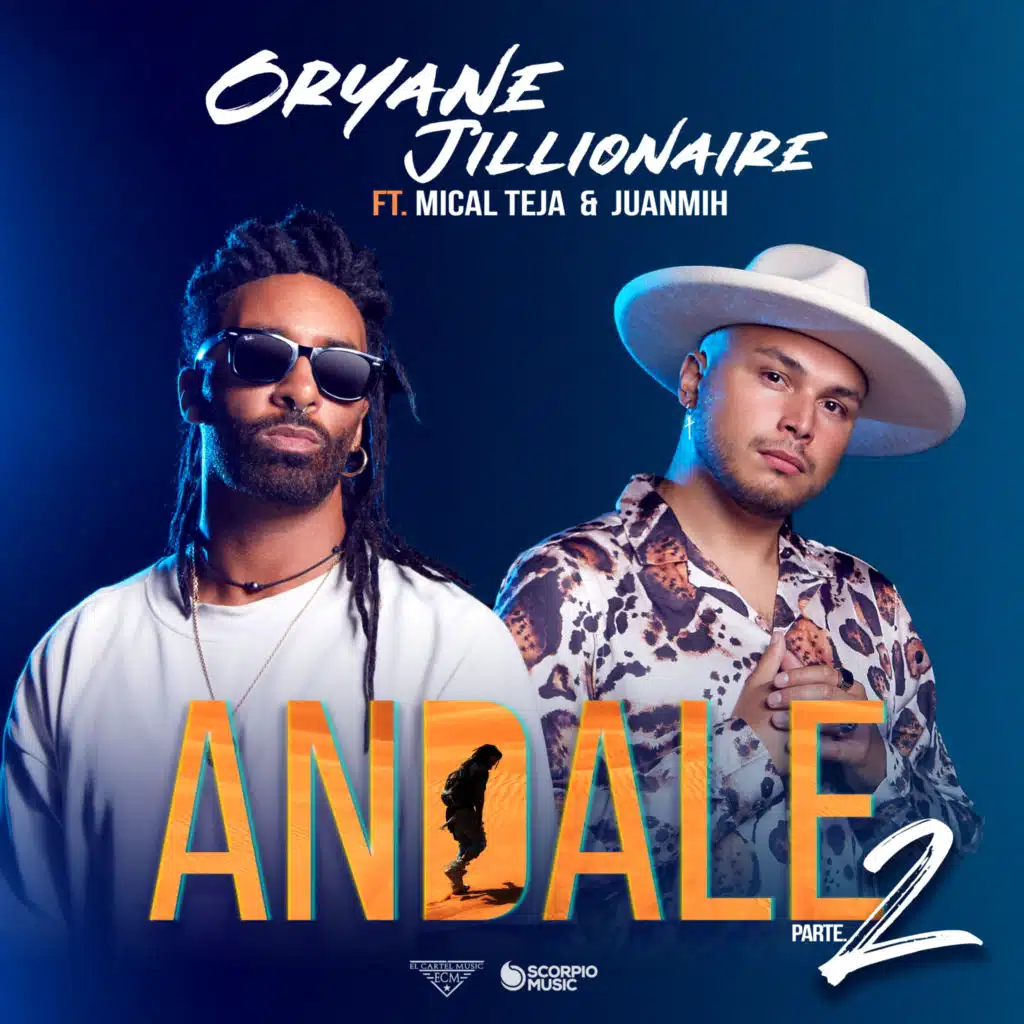 Andale (Parte 2) [feat. Mical Teja & Juanmih]