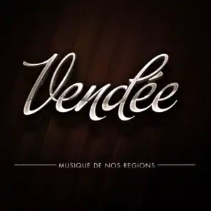 Musique de nos régions: Vendée (50 musiques traditionnelles du folklore vendéen)