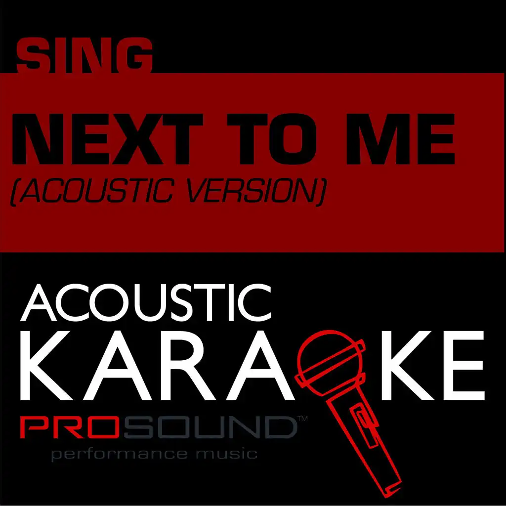 Next to Me (In the Style of Emile Sande) [Karaoke Version]
