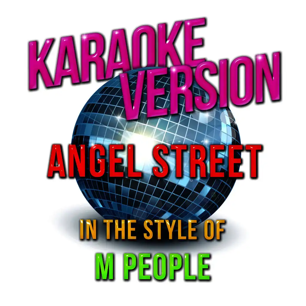 Angel Street (In the Style of M People) [Karaoke Version] - Single