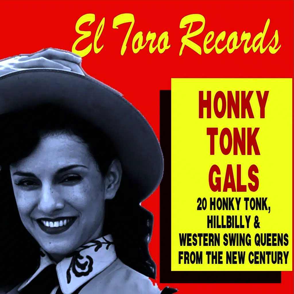 El Toro Records' Honky Tonk Gals