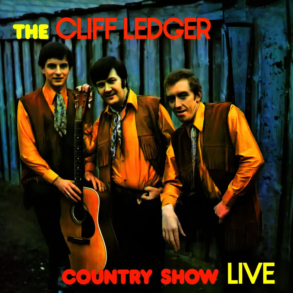 The Cliff Ledger Country Show (Live)