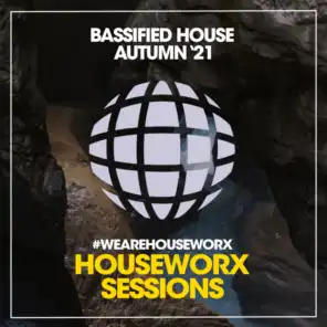 Bassified House (Autumn '21)