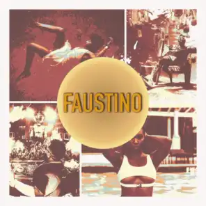 Faustino (feat. Mike Hendriks)