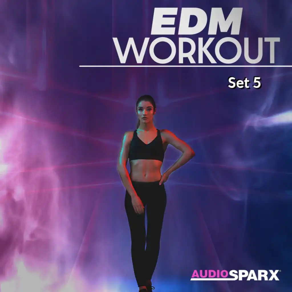 EDM Workout, Set 5