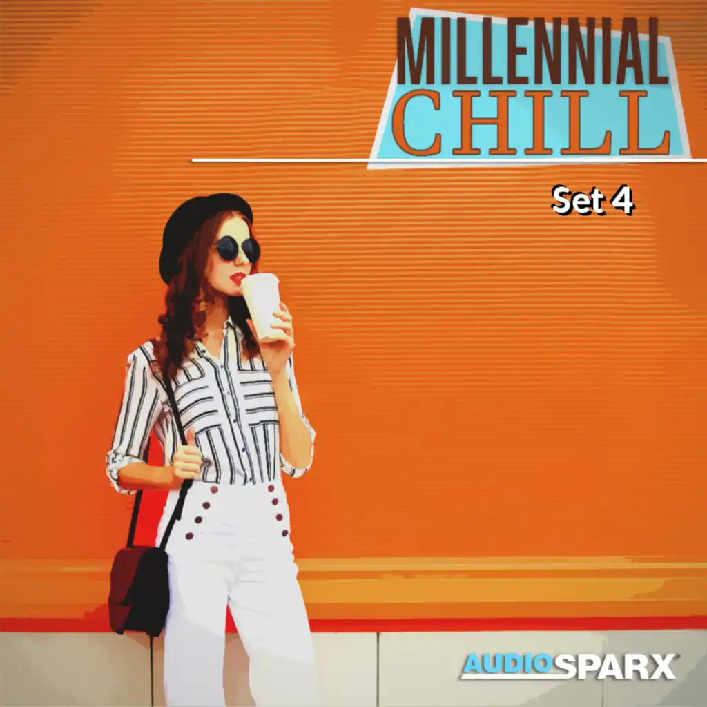Millennial Chill, Set 4