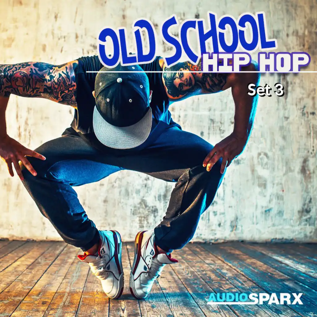 Old School Hip Hop, Set 3