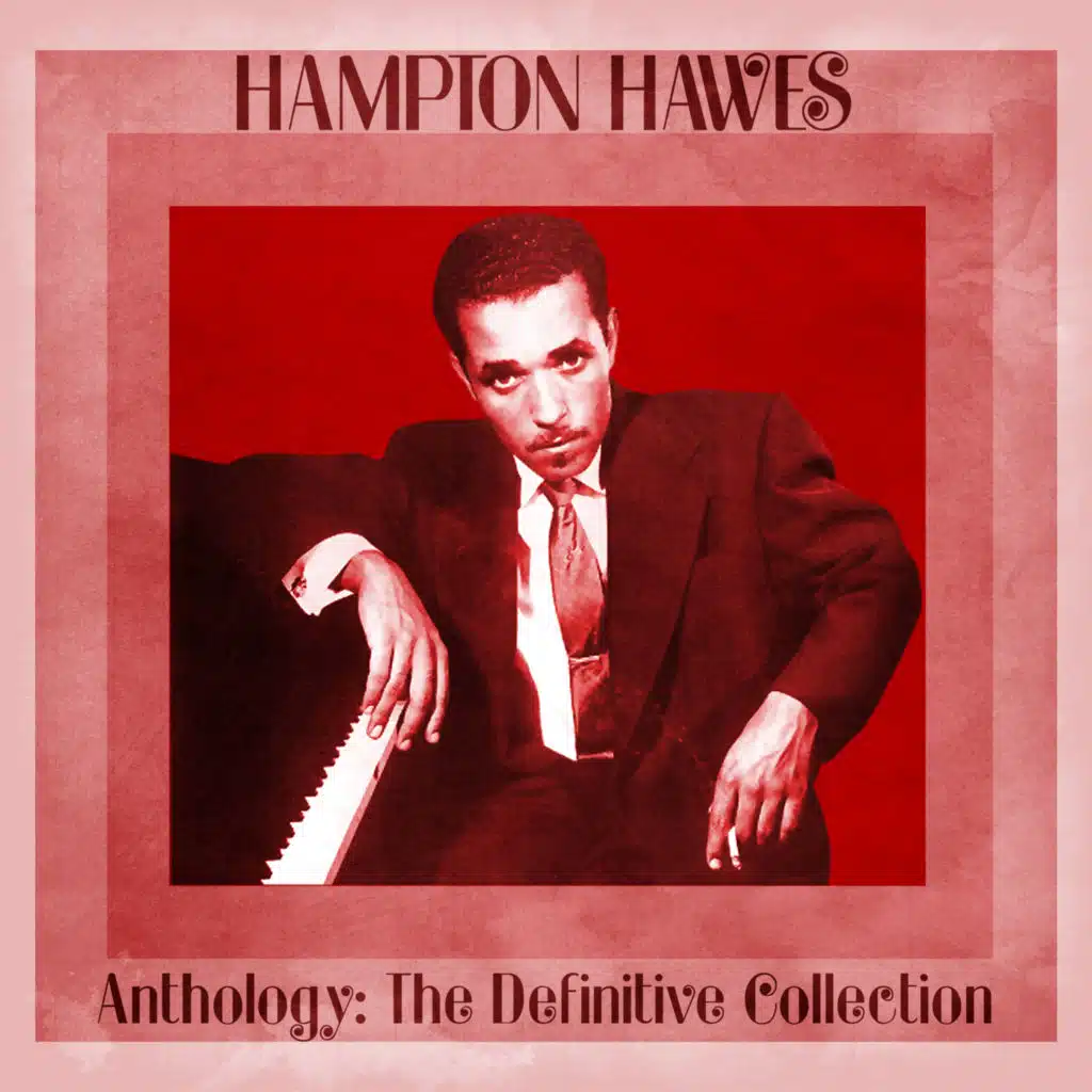 Anthology: The Definitive Collection (Remastered)
