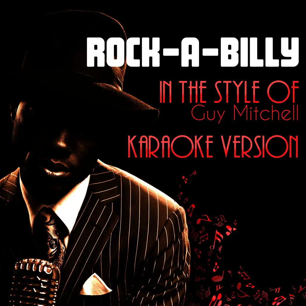 Rock-a-Billy (In the Style of Guy Mitchell) [Karaoke Version] - Single