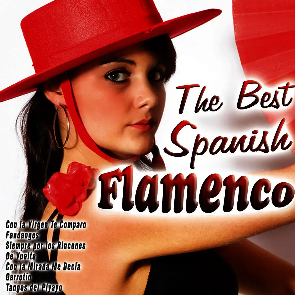 The Best Spanish Flamenco