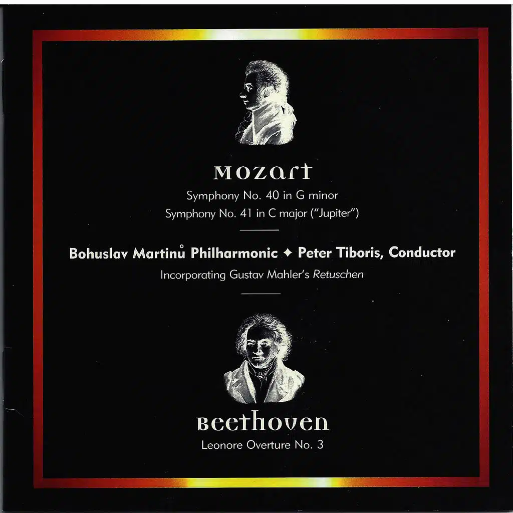 Mozart: Symphonies Nos. 40 & 41 - Beethoven: Leonore Overture No. 3