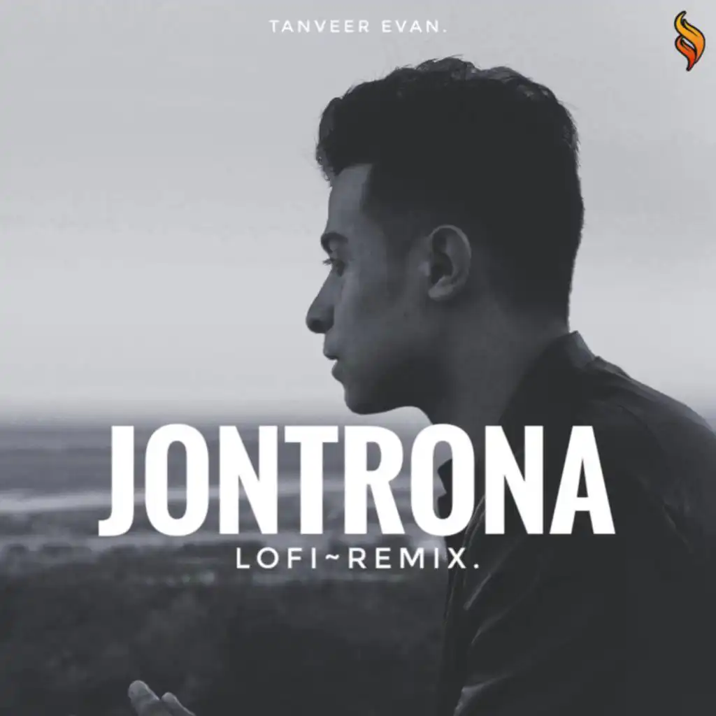Jontrona (Lofi Remix) [feat. Ahmed Shakib]