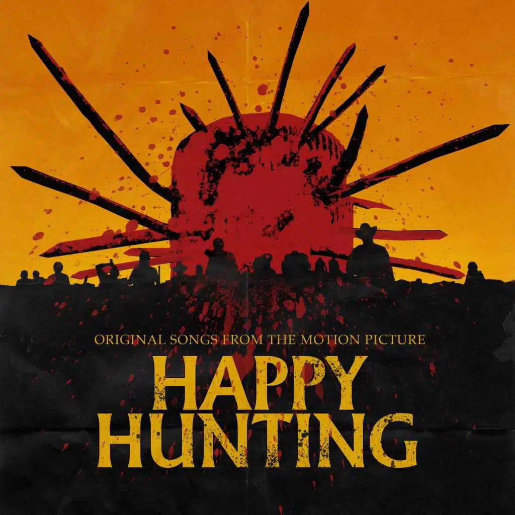 Happy Hunting (Original Songs from the Motion Picture)